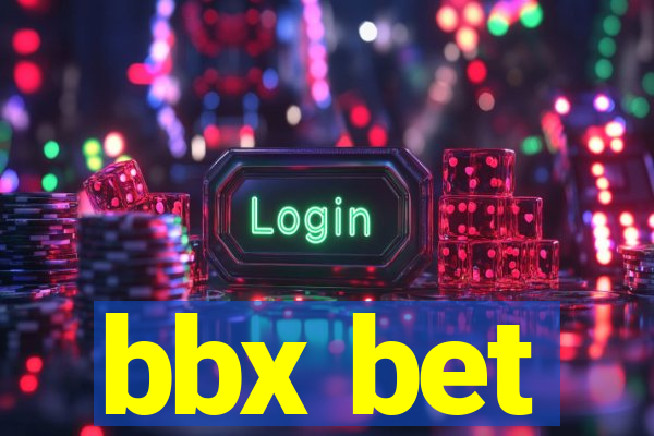 bbx bet